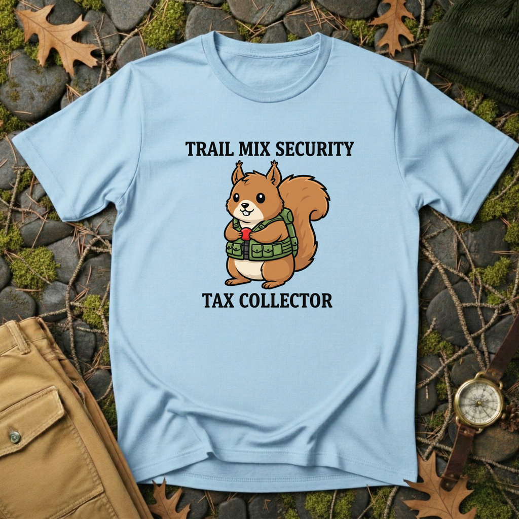 Tax Collector T-Shirt