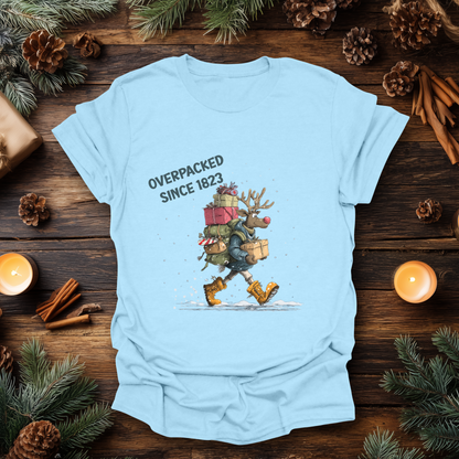 Overpacked Since 1823 Christmas T-Shirt