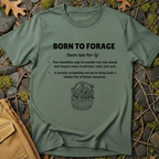 Born to Forage Definition T-Shirt