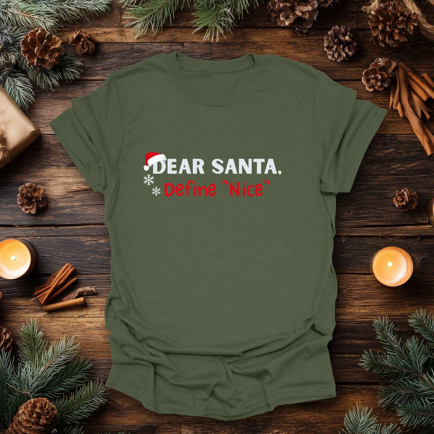 Dear Santa, Define “Nice” T-Shirt