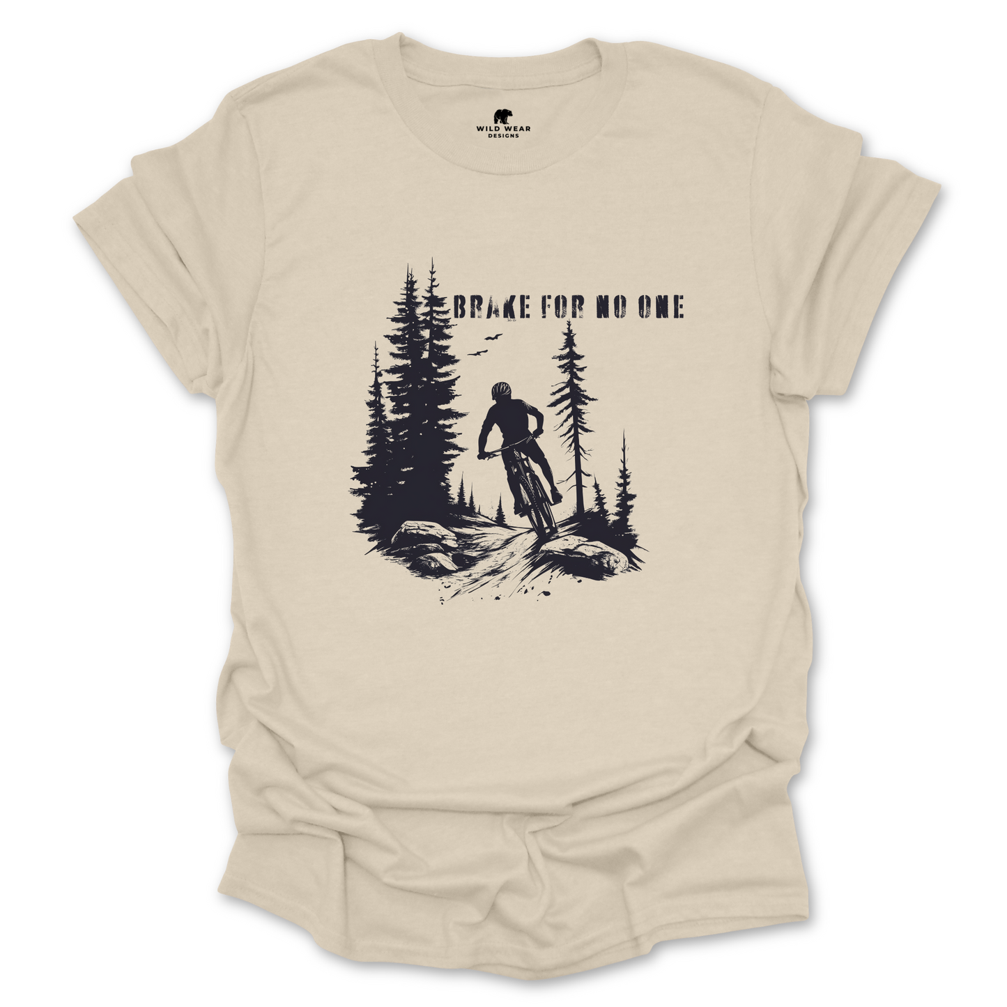 Brake For No One T-Shirt