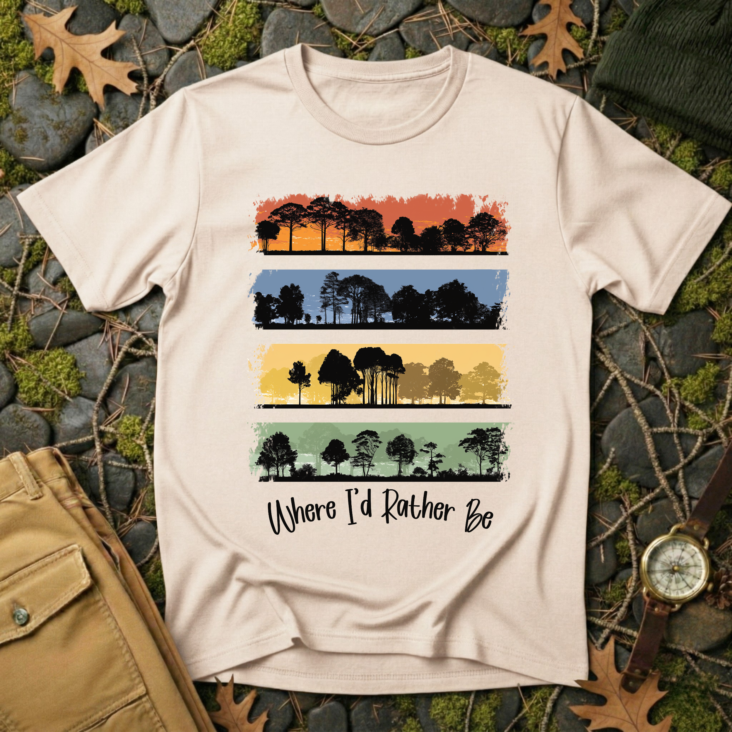 Where I’d Rather Be - Forest T-Shirt