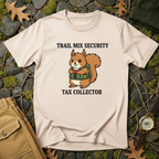 Tax Collector T-Shirt
