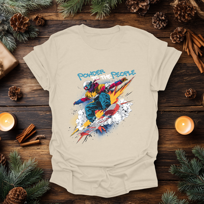 Powder to the People Snowboarding T-Shirt
