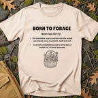Born to Forage Definition T-Shirt