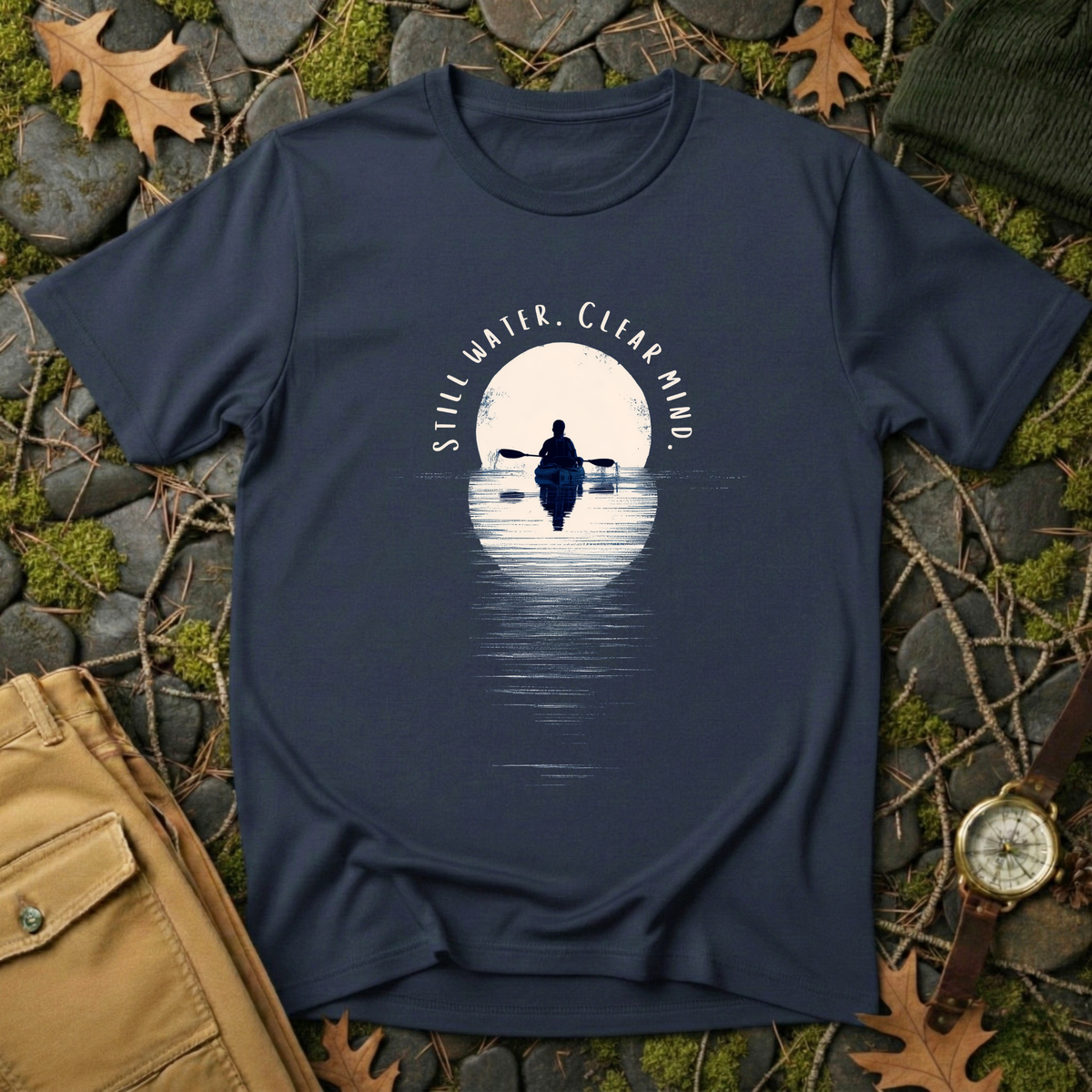 Still Water. Clear Mind. T-Shirt