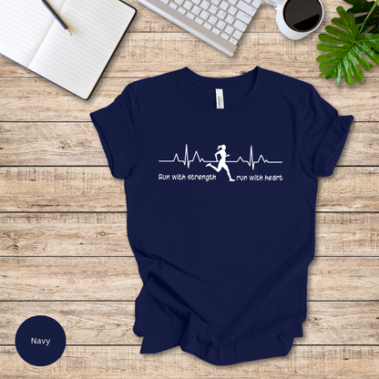 Run With Strength, Run With Heart T-Shirt