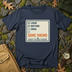Gone Hiking T-Shirt