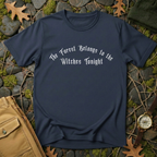 The Forest Belongs To The Witches Tonight T-Shirt