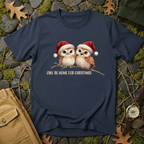 Owl Be Home for Christmas T-Shirt