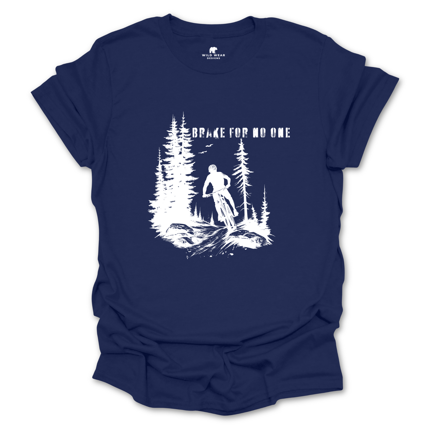 Brake For No One T-Shirt