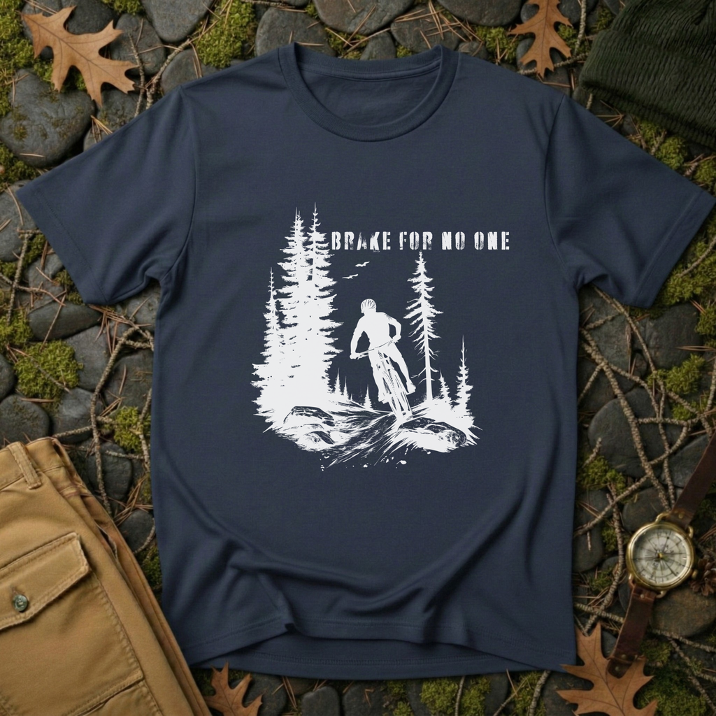 Brake For No One T-Shirt