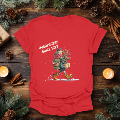 Overpacked Since 1823 Christmas T-Shirt