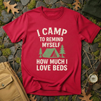 Camped Out & Over It T-Shirt