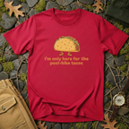 Here For Tacos T-Shirt