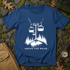 Above the Noise T-Shirt