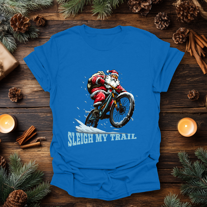 Sleigh My Trail T-Shirt