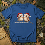 Owl Be Home for Christmas T-Shirt