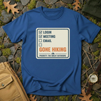 Gone Hiking T-Shirt