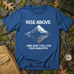Rise Above T-Shirt
