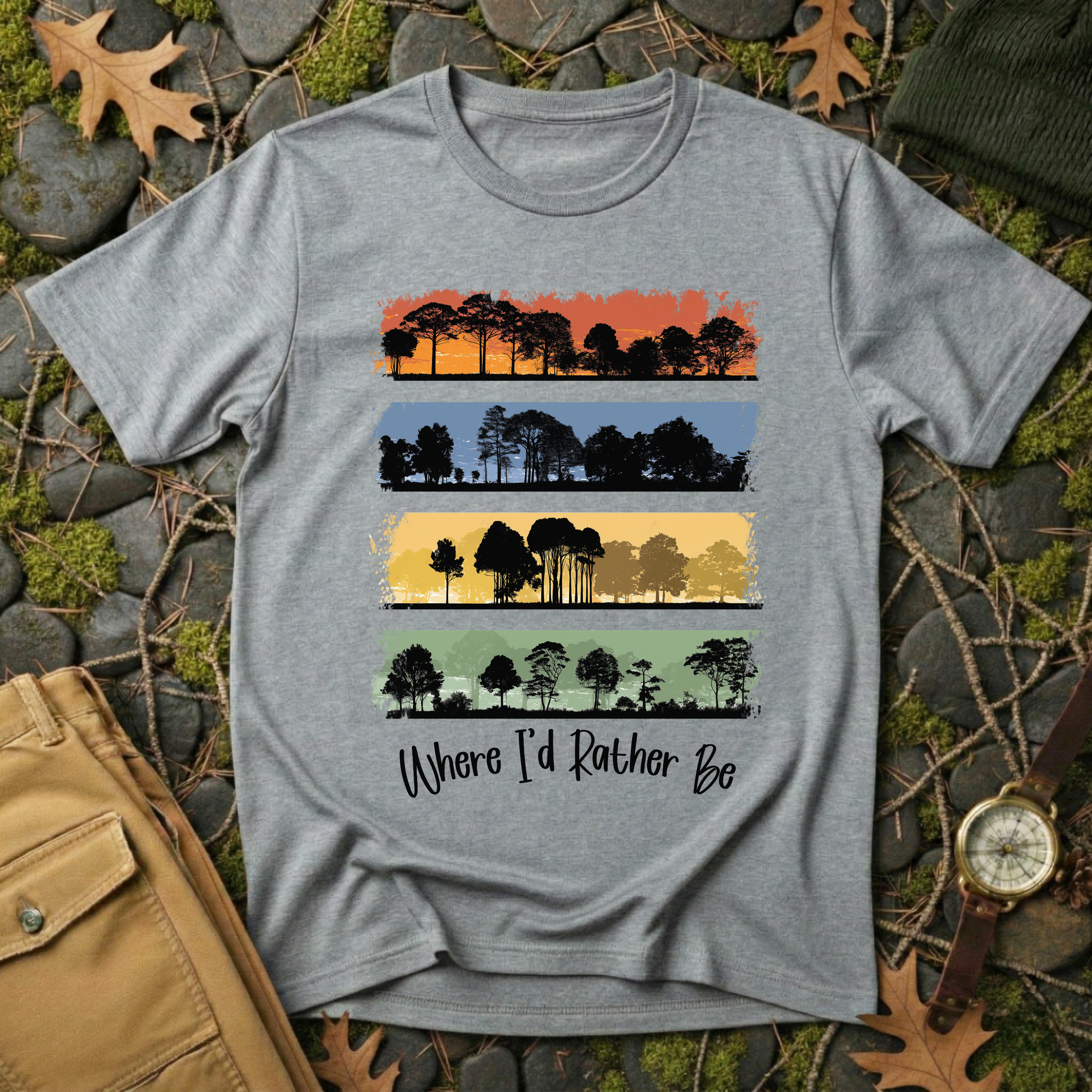 Where I’d Rather Be - Forest T-Shirt