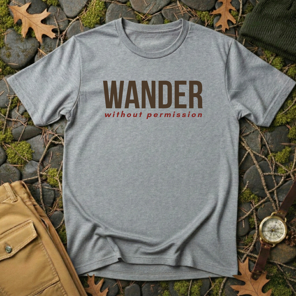 Wander Without Permission T-Shirt