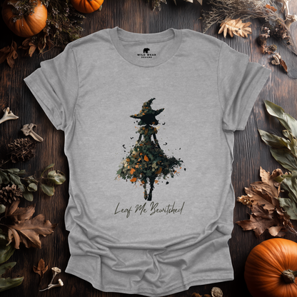 Leaf Me Bewitched Witch T-Shirt
