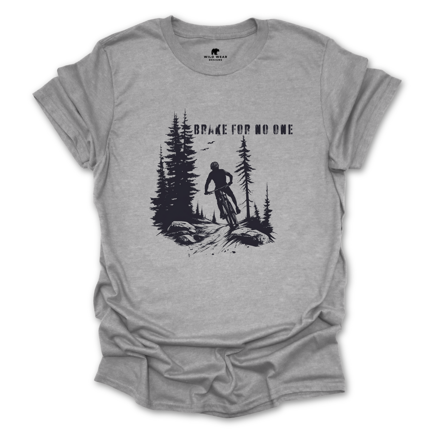 Brake For No One T-Shirt