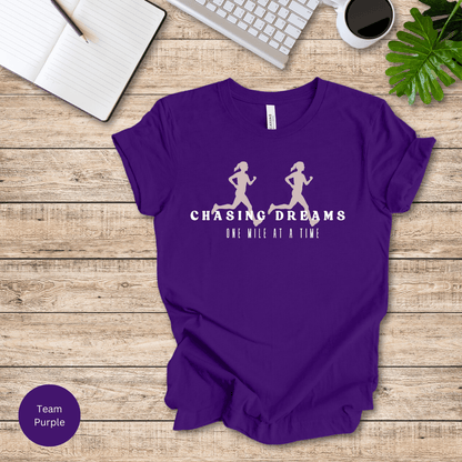 Chasing Dreams, One Mile At A Time T-Shirt