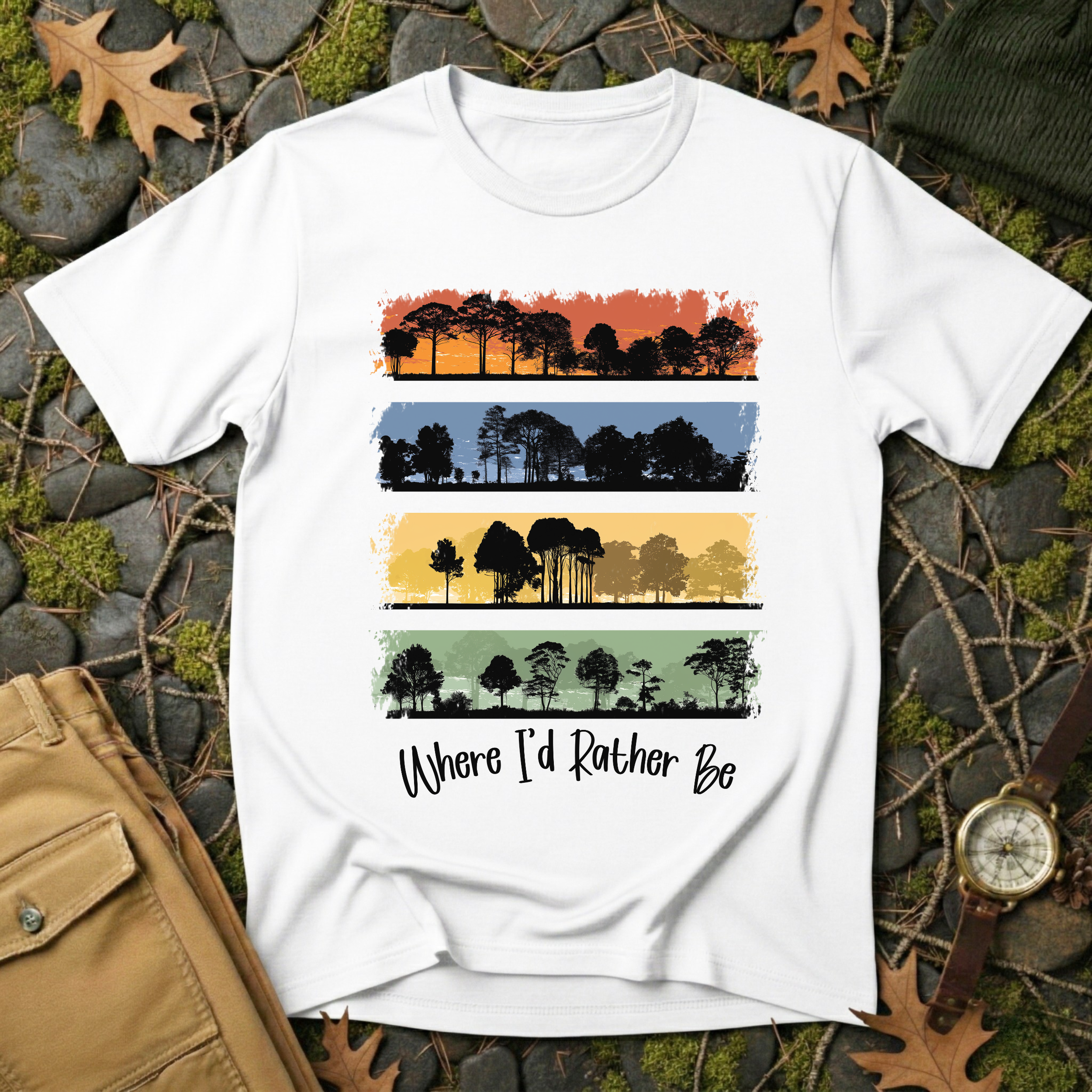 Where I’d Rather Be - Forest T-Shirt
