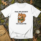 Tax Collector T-Shirt
