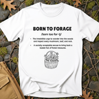 Born to Forage Definition T-Shirt