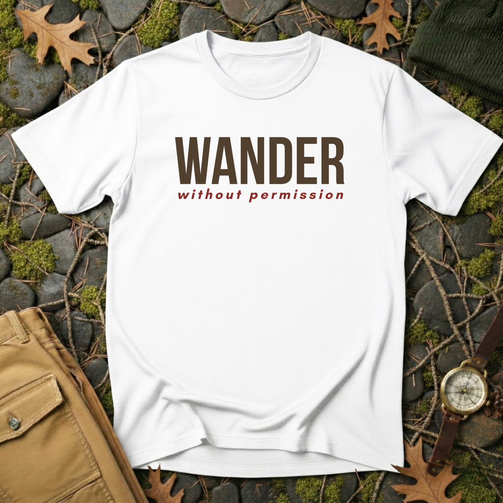 Wander Without Permission T-Shirt