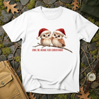 Owl Be Home for Christmas T-Shirt