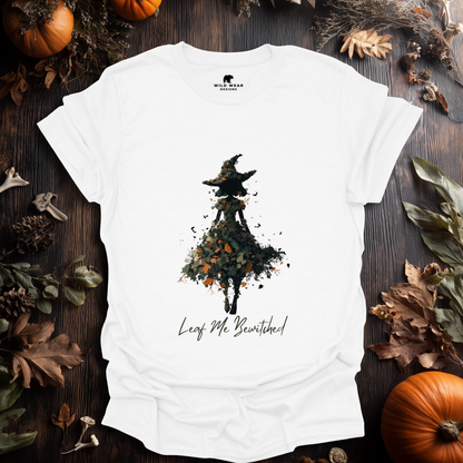 Leaf Me Bewitched Witch T-Shirt