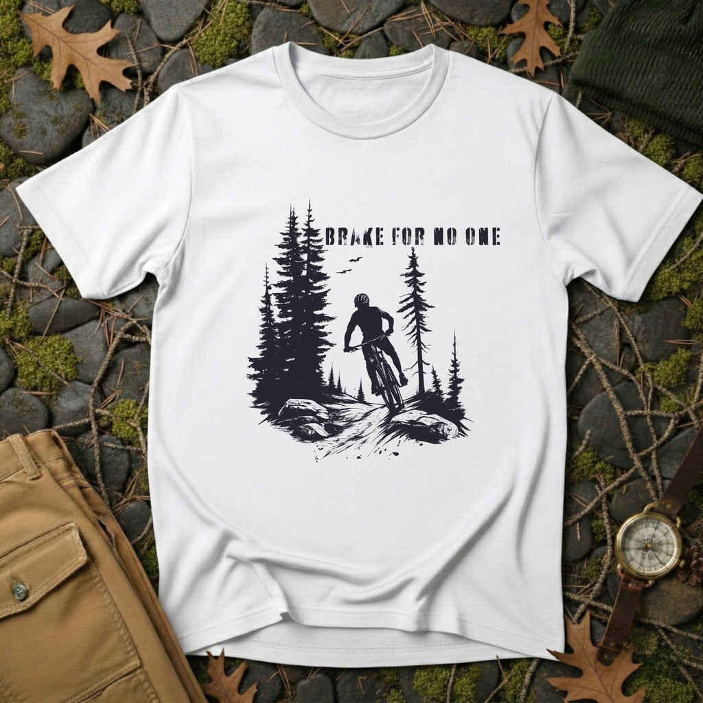 Brake For No One T-Shirt
