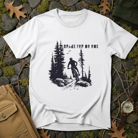 Brake For No One T-Shirt